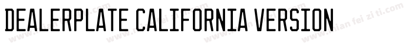 Dealerplate California Version 100字体转换